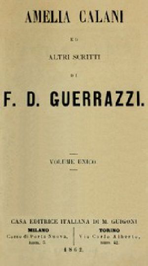 [Gutenberg 42436] • Amelia Calani ed altri scritti